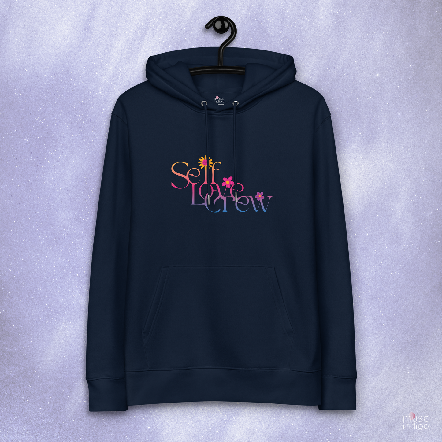 Self-Love Crew Organic Hoodie