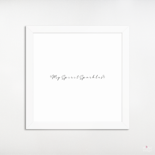 My Spirit Sparkles Frame