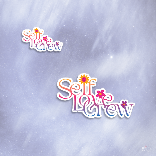 🩷 Self-Love Crew Stickers